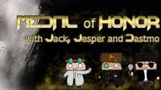 Medal of Honor /w Jack, lillgnaget & dastmo