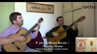 Valentín de la Sierra  P  Javier Olivera Ravasi y Tomás Alonso