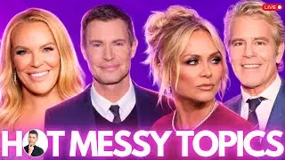 RHOSLC Fallout, OC Shakeups & Andy Cohen DM Chaos! | Hot Messy Topics