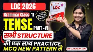 LDC English by Shivani Ma&rsquo;am | Tense All Structures MCQ Practice | RSSB LDC 2026