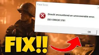 How to fix call of duty warzone dev error 5761 (directx error)