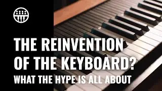 Expressive E Osmose might have the most expressive keyboard ever | Superbooth 2021 | Thomann