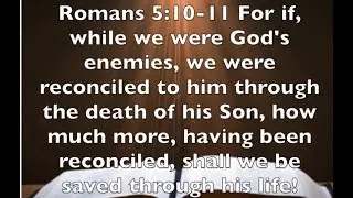Romans 5:10-11 -  Celebrate -  God and Sinners Reconciled