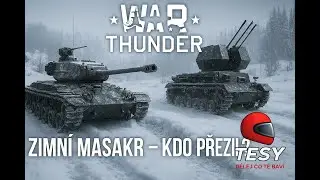 „Zimní masakr – kdo přežil?“ WarThunder (Rb) - (Cz/Sk)