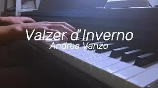 Valzer d'Inverno - Andrea Vanzo Piano