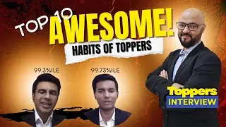 10 Awesome Habits of toppers... Target SNAP 99%ile! Strategy Session with SNAP Toppers.