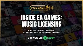 Inside EA Games: Music Licensing Trailer | Ultimate Sync Sessions Podcast