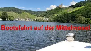 Bootsfahrt auf der Mittelmosel (Bernkastel-Kues, Lieser, M&uuml;lheim)