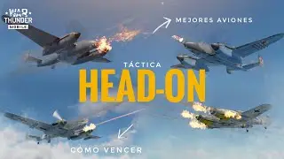 TACTICA HEAD ON 🤜🏻🤛🏻 en WAR THUNDER MOBILE (Combate frontal) 💥  /// Tutorial COMPLETO 🦅