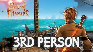 I Played Sea of Thieves in 3rd Person Mode! (CHALLENGE)