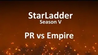 StarLadder Season V: PR vs Empire