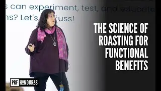The Science of Roasting for Functional Benefits | Ildi Revi