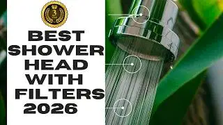 Best Filtered Shower Heads 2026 🚿💧 Hard Water Fix for Healthier Hair & Skin | Top Bathroom Upgrades