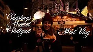 Girls Trip to Stuttgart | Christmas Market Mini Vlog
