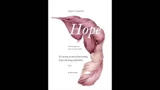 HOPE - 1. If I can stop one heart from breaking