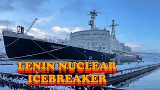 LENIN ⚓️The World&rsquo;s First Nuclear-Powered Ship| D&uuml;nyanın N&uuml;kleer Enerjiyle &Ccedil;alışan İlk Gemisi