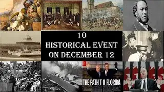 10 Historical Event On December 12