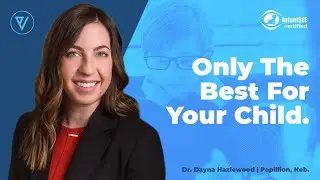 Complete Pediatric Eye Care | Vision Specialists of Papillion