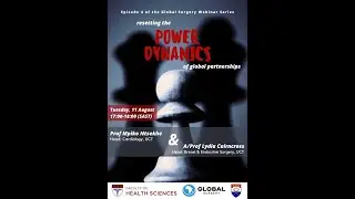 Resetting the power dynamics of global partnerships - Global Surgery Webinar series, Episode 4