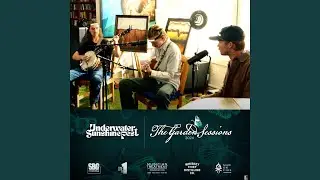 Over The Hill (Garden Session)