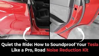 Can This Simple Kit Make Your Tesla Quieter?