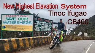 New Highest Elavation of The Philippine Highway System I Tinoc Ifugao | #CB400 | @borntoride1127