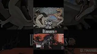 The big 4 vs Ultimasaurus | #jurassicworld #jurassicpark #dinosaurs #type #edit