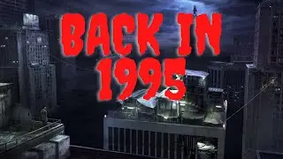 Back in 1995 Game: Old Style Horror