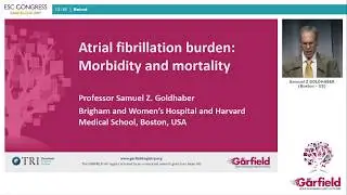 Prof Samuel Z Goldhaber - ESC 2017: Atrial fibrillation burden