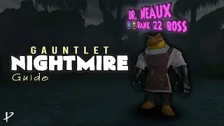 NightMire Gauntlet Guide - Wizard101