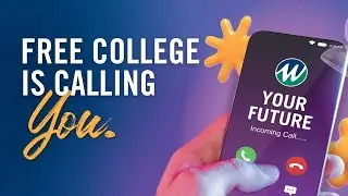 Free College is Calling You! Now Enrolling for Fall