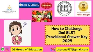 2nd WBSLST NUTRITION  Provisional Answer Key Challenge #slstnutrition  #slst