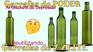 ARTESANATO do PODER/ Acabei com a ANSIEDADE   REUTILIZANDO GARRAFAS de AZEITE/Glass Bottles Ideas