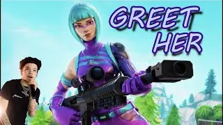 GREET HER