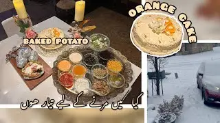 Baked Potato & ORANGE CAKE | Zindagi Ki Haqeeqat | Heavy snowfall #bakedpotatoes #orangecake