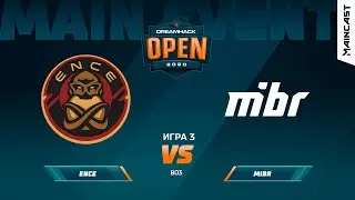 ENCE vs MIBR [Map 3, Overpass] (Best of 3) DreamHack Anaheim 2020