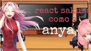 time7 react a sakura as anya (rap operação strix)spy x family {olha a descrição}