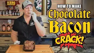 Chocolate Bacon Crack | Easy Homemade BBQ Recipe
