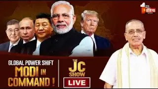 The JC Show Live: Global Power Shift Modi In Command ! | SCO Summit | PM Modi | Dr Jagdeesh Chandra