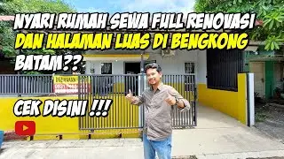 Nyari Rumah Sewa Full Renovasi dan Halaman Luas di Bengkong - Batam? Cek Disini !!