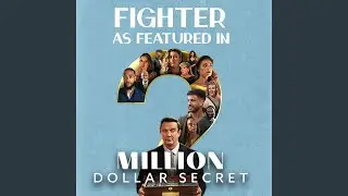 Fighter (as featured in “Million Dollar Secret“) (Original TV Series Soundtrack)