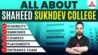 All about Shaheed Sukhdev college of Business Studies | Placements Courses Eligibility Rankings