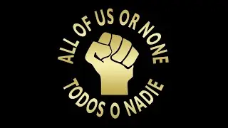 All of Us or None Trailer