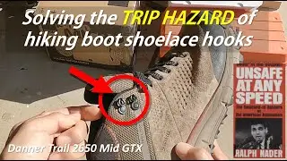 Solving the trip hazard of hiking boot shoelace hooks - Danner Trail 2650 Mid GTX