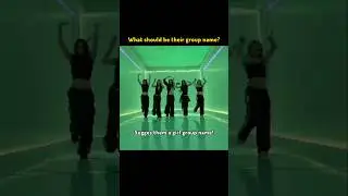 Suggest them a pretty group name! #fypシ゚viral #trending #kpop #typicallykatie #kpopinspired