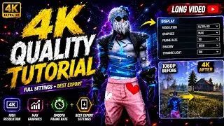 Free fire 4K Quality Tutorial { How To Increase Shorts Video Quality } Tutorial ff Quality Tutorial 