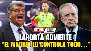 👉 🚨 LAPORTA &ldquo;EL MADRID CONTROLA TODO, HASTA A LOS &Aacute;RBITROS&hellip;&rdquo; Y DESATA EL CAOS 😱
