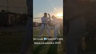 27th Greek Summer Camp Shinkyokushinkai 2025!#greekshinkyokushinkaiassociation