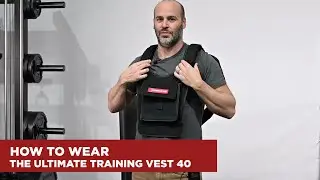Как правильно носить тренировочный жилет Ultimate Training Vest 40