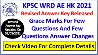 ||KPSC WRD AE REVISED ANSWER KEY RELEASED ON 31/8/2021||Which Question Answer Changed & GRACE MARKS|